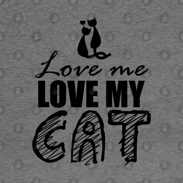 Love me Love my Cat by cecatto1994